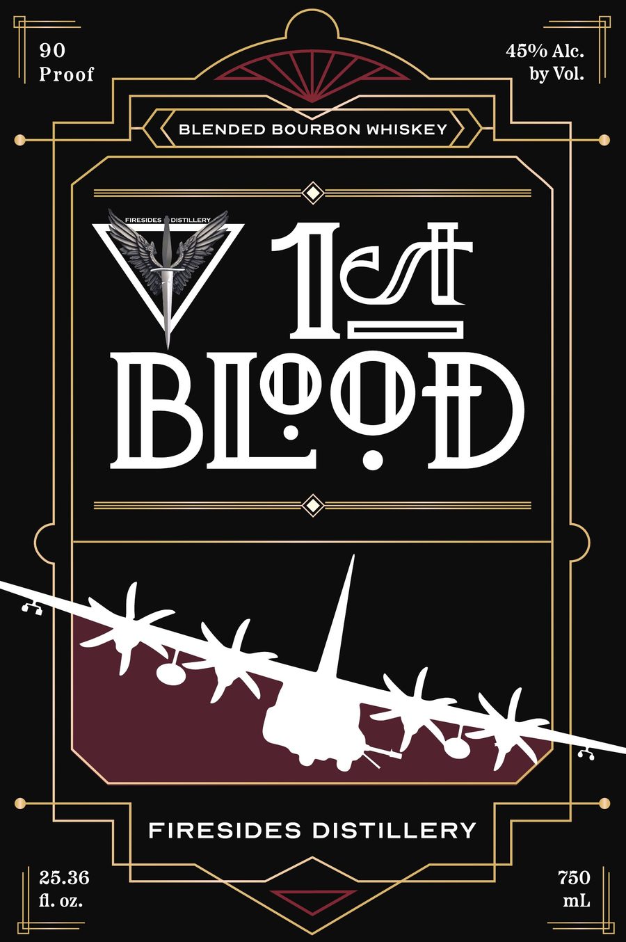 1st Blood Blended Bourbon Whiskey label: Art Deco gold frame, Firesides winged dagger emblem, and an AC-130J gunship silhouette.